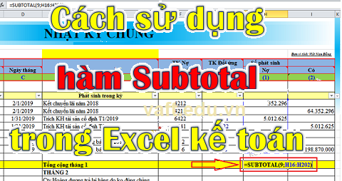 Công dụng của hàm Subtotal trong Excel đối với kế toán
