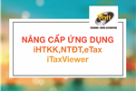 Nâng cấp ứng dụng iHTKK, NTĐT, eTax, iTaxViewer
