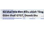 Kê khai hóa đơn điều chỉnh Tăng Giảm thuế GTGT, Doanh thu