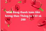 Mẫu Bảng thanh toán tiền lương theo Thông tư 133 và 200