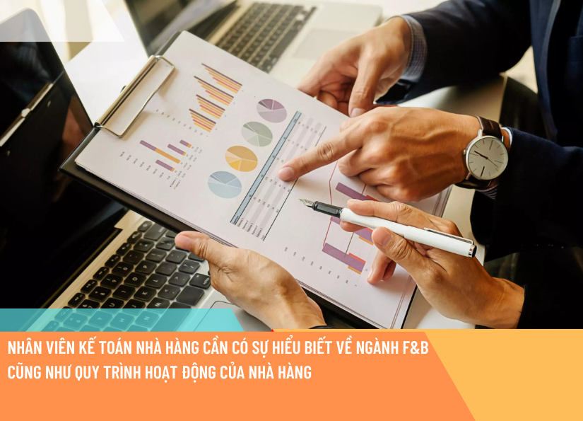 Bản mô tả chi tiết công việc kế toán nhà hàng và mức lương